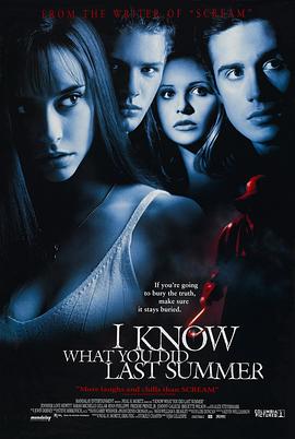 51吃瓜网今日吃瓜《我知道你去年夏天干了什么 I Know What You Did Last Summer》免费在线观看