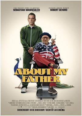 51吃瓜网官网《关于我的父亲 About My Father》免费在线观看