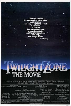 51吃瓜网黑料《阴阳魔界 Twilight Zone: The Movie》免费在线观看